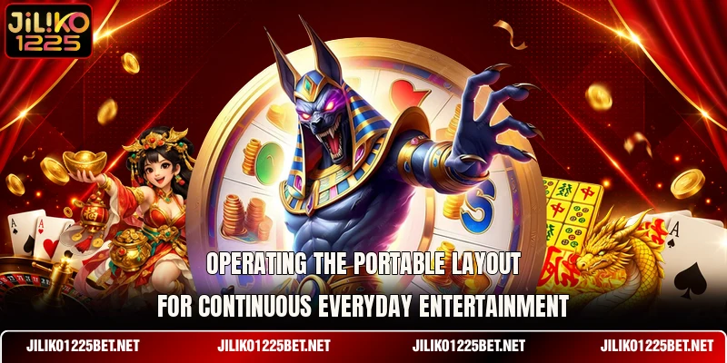 Operating the portable layout for continuous everyday entertainment Operating the portable layout for continuous everyday entertainment