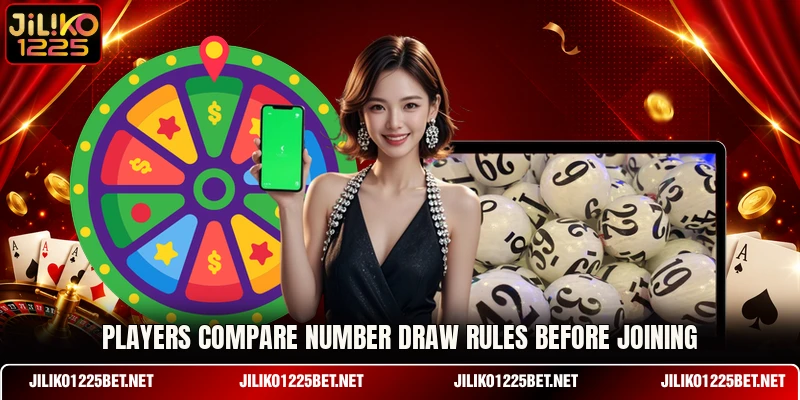 Players compare number draw rules before joining Players compare number draw rules before joining