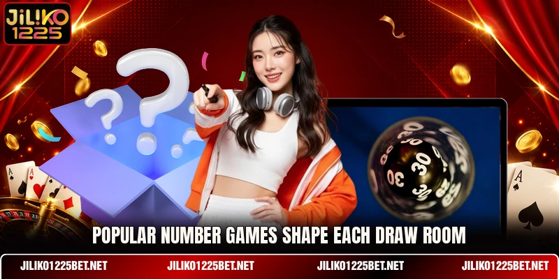 Popular number games shape each draw room Popular number games shape each draw room