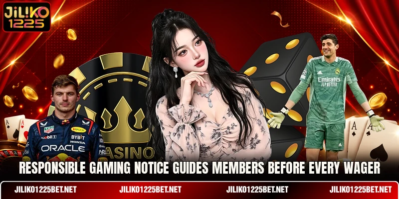 Responsible gaming notice guides members before every wager Responsible gaming notice guides members before every wager