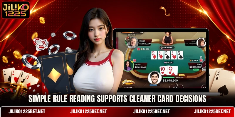 Simple rule reading supports cleaner card decisions Simple rule reading supports cleaner card decisions